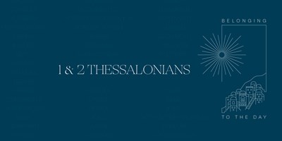 Men's Bible Class - 1 & 2 Thessalonians